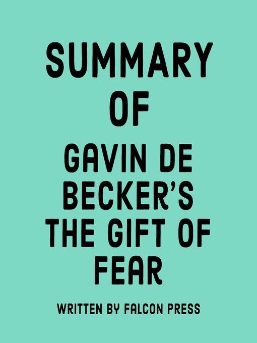 Title details for Summary of Gavin de Becker's the Gift of Fear by Falcon Press - Wait list